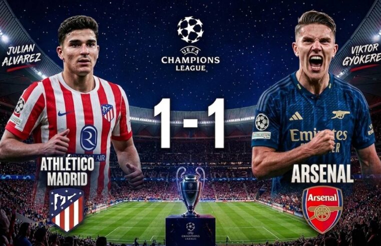 Atlético de Madrid and Arsenal settle for a draw in tense semi-final