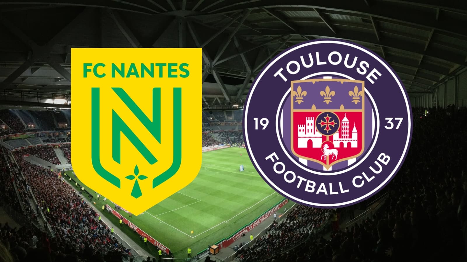 Fc nantes bids farewell to ligue 1 as toulouse visits la beaujoire