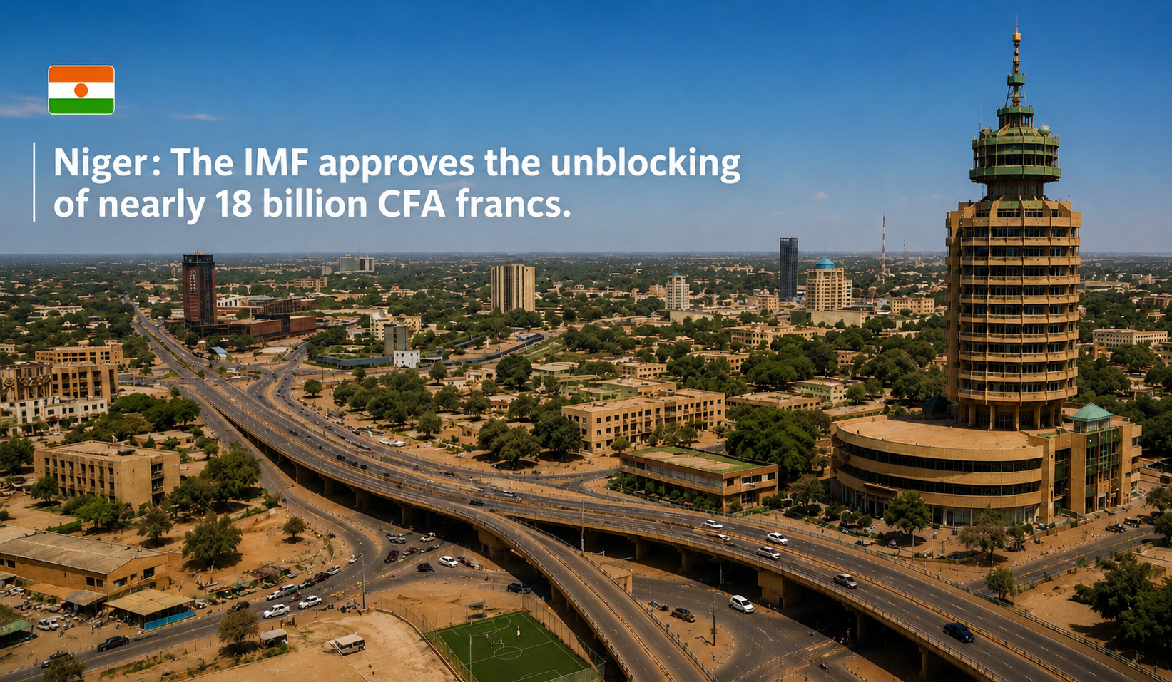 International Monetary Fund reaches agreement to release nearly 18 billion FCFA for Niger