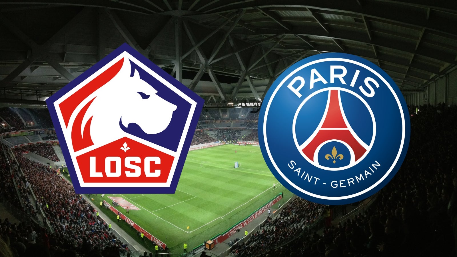 Lille hosts PSG: where to watch the crucial ligue 1 clash tonight