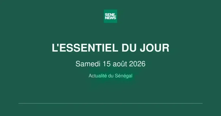 Sénégal’s key headlines: august 15, 2026