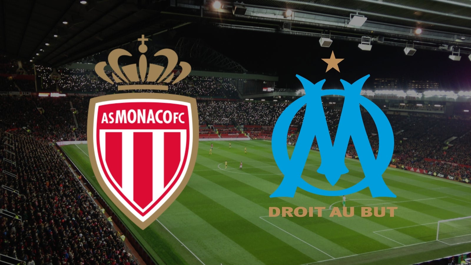Monaco vs marseille: your guide to watching the ligue 1 clash live