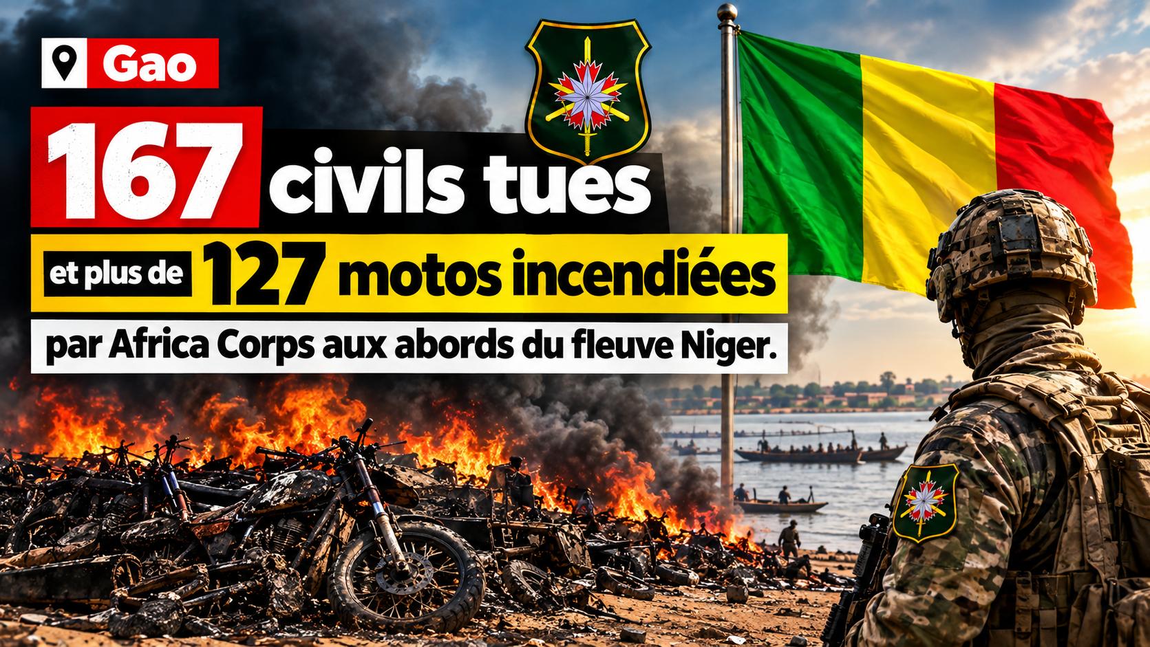 Gao riverbank massacre: 167 civilians killed and 127 motorcycles burned by Africa Corps